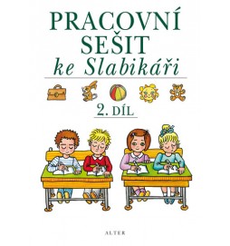 Pracovní sešit ke Slabikáři 2.díl