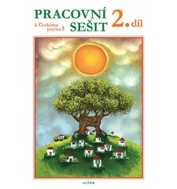 Pracovní sešit k učebnici Českého jazyka 5/II. díl