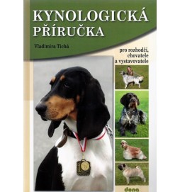 Kynologická příručka pro rozhodčí, chovatele a vystavovatele