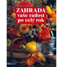 Zahrada - vaše radost po celý rok -3.vyd