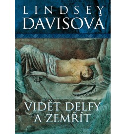 Vidět Delfy a zemřít