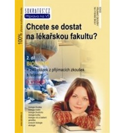 Chcete se dostat na lékařskou fakultu? - Biologie (2.díl) - 3. vydání