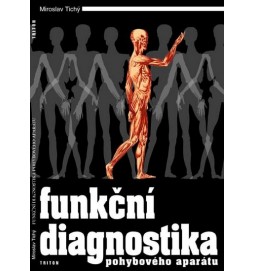 Funkční diagnostika pohybového aparátu - 2. vydání