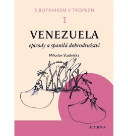 S botanikem v tropech I - Venezuela