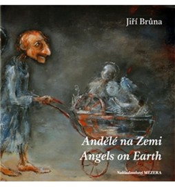Andělé na Zemi / Angels on Earth