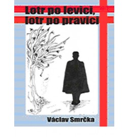 Lotr po levici, lotr po pravici