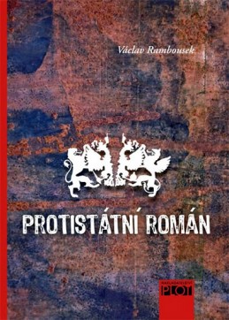 Protistátní román - Rambousek Václav
