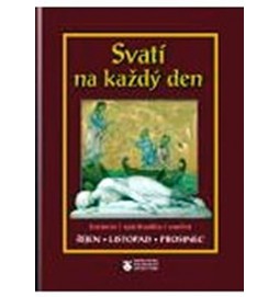 Svatí na každý den - IV. svazek - Říjen, listopad, prosinec