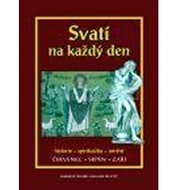 Svatí na každý den - III. svazek - Červenec, srpen, září