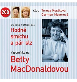 Hodně smíchu a pár slz - 2 CD (Tereza Kostková, Carmen Mayerová)