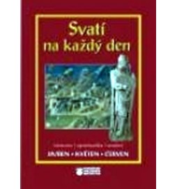 Svatí na každý den - II. svazek - Duben, květen, červen
