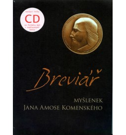 Breviář myšlenek Jana Amose Komenského + CD