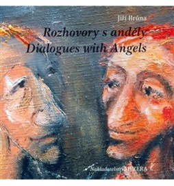 Rozhovory s anděly / Dialogues with Angels