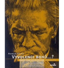 Vyvolenci bohů...? Aneb čím se platí za genialitu