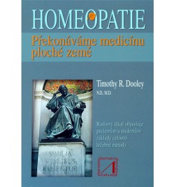 Homeopatie - Překonáváme medicínu ploché země