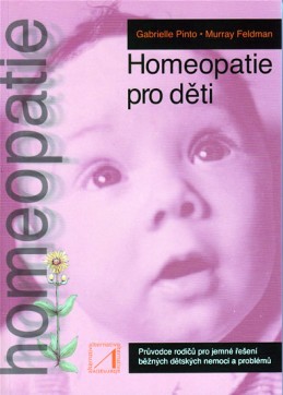 Homeopatie pro děti - Pinto, Feldman