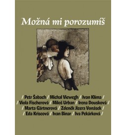 Možná mi porozumíš