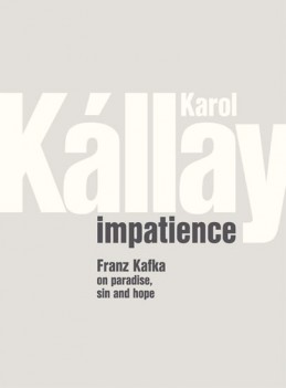 Impatience - Kállay Karol