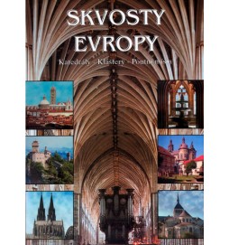 Skvosty Evropy - Katedrály-Kláštery..