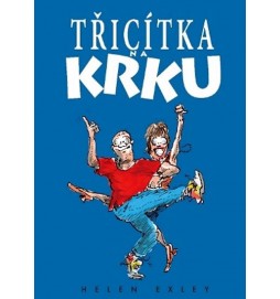Třicítka na krku