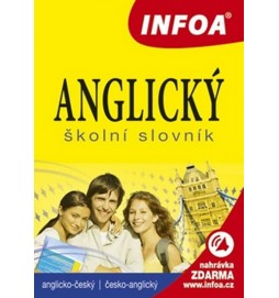Anglický školní slovník (A-Č, Č-A) INFOA