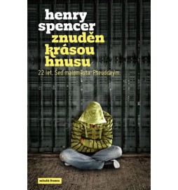 Znuděn krásou hnusu