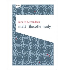 Malá filosofie nudy