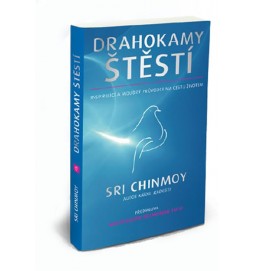 Drahokamy štěstí - Inspirující a moudrý průvodce na cestu životem