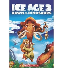 Popcorn ELT Readers 3: Ice Age 3: Dawn o