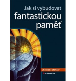 Jak si vybudovat fantastickou paměť