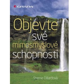 Objevte své mimosmyslové schopnosti