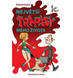 Největší trapasy mého života - Skutečné příběhy českých osobností