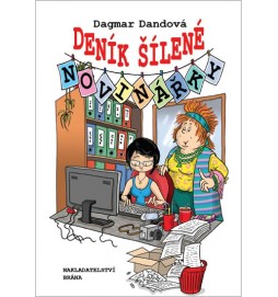 Deník šílené novinářky