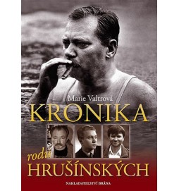 Kronika rodu Hrušínských