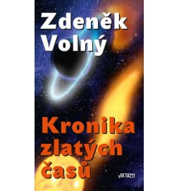 Kronika zlatých časů