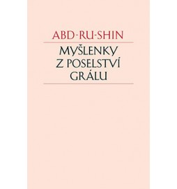 Myšlenky z Poselství Grálu