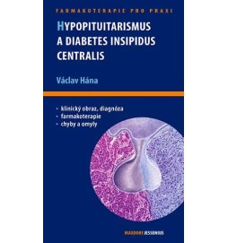 Hypopituitarismus a diabetes insipidus centralis