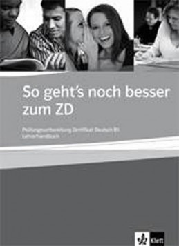 So geht´s noch besser zum ZD - Metodická příručka - Fischer-Mitzivirus A., Janke-Papanikolau S.,