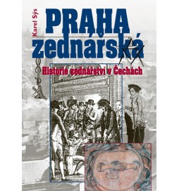 Praha zednářská - Historie zednářství v Čechách