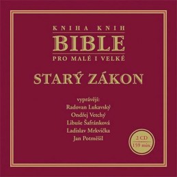 Bible pro malé i velké - Starý zákon - 2CD - neuveden