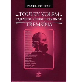 Toulky kolem Třemšína - tajemnou českou krajinou