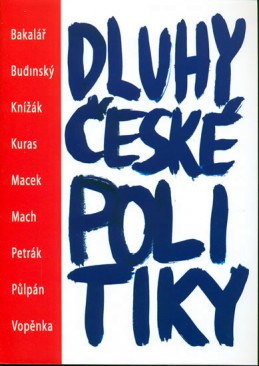 Dluhy české politiky - kolektiv