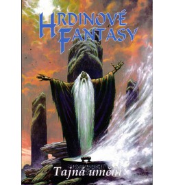 Hrdinové Fantasy: Tajemná umění