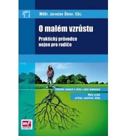 O malém vzrůstu. Praktický průvodce nejen pro rodiče