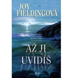 Až ji uvidíš