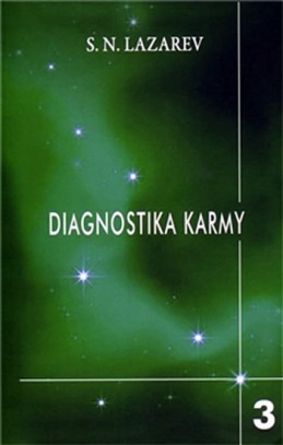 Diagnostika karmy 3 - Láska - Lazarev S.N.