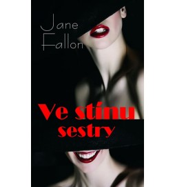 Ve stínu sestry