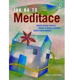 Jak na to - Meditace