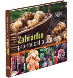 Zahrádka pro radost a užitek