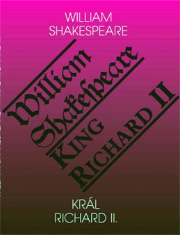 Král Richard II. / King Richard II - Shakespeare William